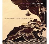 Nancy Mitford Madame de Pompadour Paperback Book Nancy Mitford Multicolor