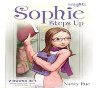 Nancy N. Rue The Sophie Steps Up Paperback Book Nancy N. Rue Multicolor