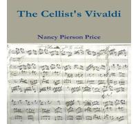 Nancy Price The Cellist's Vivaldi Paperback Book Nancy Price Multicolor