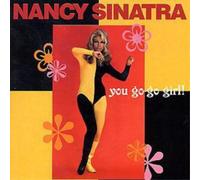 Nancy Sinatra - You Go-Go Girl