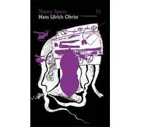 Nancy Spero / Hans Ulrich Obrist - The Conversation Series: 11: v. 11