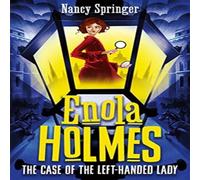 Nancy Springer Enola Holmes 2: The Case of the Left-Handed Lady Paperback Book Nancy Springer Multicolor