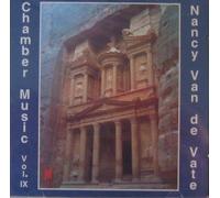Nancy Van De Vate Chamber Music Vol. IX