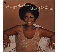Nancy Wilson / Come Get To This