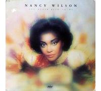 Nancy Wilson - I've Never Been To Me