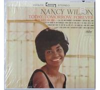 Nancy Wilson - Today, Tomorrow, Forever
