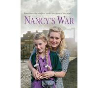 Nancy's War: Sometimes the toughest battles are those of the heart…