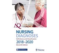 NANDA International Nursing Diagnoses: Definitions & Classification, 2018-2020