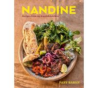 Nandên: Recipes from my Kurdish kitchen