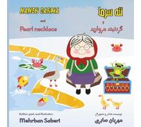 NANEH SARMA AND PEARL NECKLACE ( FARSI / ENGLISH ): ننه سرما و گردنبند مروارید( فارسی / انگلیسی) (Persian fairy tales for children)