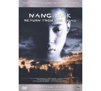 Nang Nak - Return from the dead