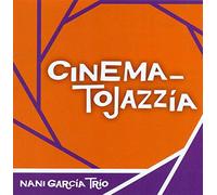 Nani Garcia Trio - Cinematojazzia