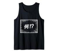 NANI!? Japanese Anime Slang What Meme Funny Expression Tank Top