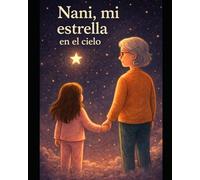 NANI, MI ESTRELLA EN EL CIELO: Victoria y su estrella