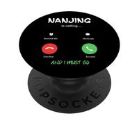 Nanjing Is Calling And I Must Go China Traveling PopSockets Adhesive PopGrip
