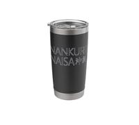 Nankurunusa#chunchu's Heart, Positive Thinking Message, Okinawa Souvenir Stainless Steel Insulated Tumbler