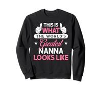 Nanna Design: World's Greatest Nanna Sweatshirt