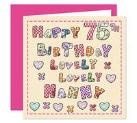 Nanny 75th Happy Birthday Card - Lovely Lovely Nanny - 75 Today