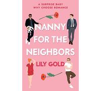Nanny for the Neighbors