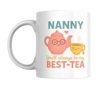 Nanny Gift Mug - “You’ll Always Be My Best-Tea” - Cute Teapot and Teacup Design - Heartfelt Grandmother Tea Cup - 11 oz Ceramic Coffee Mug for Birthday, Christmas, or Mother’s Day