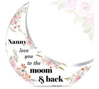 Nanny Gifts Nanny Birthday Gifts Birthday, Gifts for Nanny Gifts from Grandchildren Acrylic Moon Shaped Plaque Gifts for Nanny Christmas or Mothers Day Gift for Nanny Nana