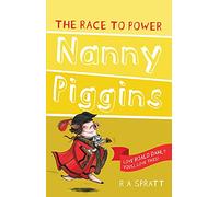 Nanny Piggins and the Race to Power