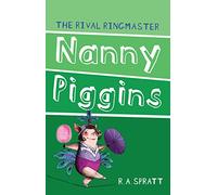 Nanny Piggins and the Rival Ringmaster 5: Volume 5