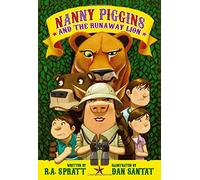 Nanny Piggins and the Runaway Lion