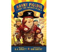 Nanny Piggins and the Wicked Plan: 2