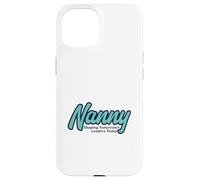 Nanny Shaping Tomorrow’s Leaders Childcare Professional Case for iPhone 15