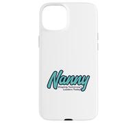 Nanny Shaping Tomorrow’s Leaders Childcare Professional Case for iPhone 15 Plus