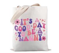 Nanny Tote Bag It’s A Good Day To Be A Nanny Tote Bag Nanny Life Tote Bag Nanny Appreciation Gift (BE A NANNY-TB)