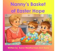 Nanny's Basket of Easter Hope