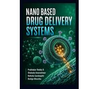 Nano Based Drug Delivery Systems
