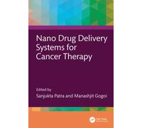 Nano Drug Delivery Systems for Cancer Therapy