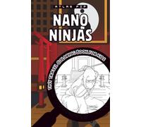 NANO NINJAS Tiny Travel Coloring Book for Kids: a Fun On-the-Go Activity to Keep Little Hands Busy in Restaurants, Planes & Waiting Rooms