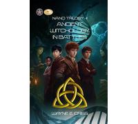 Nano Trilogy II: Ancient Witchology in Battles