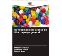 Nanocomposites à base de PLA: aperçu général