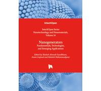 Nanogenerators - Fundamentals, Technologies, and Emerging Applications (Nanotechnology and Nanomaterials)
