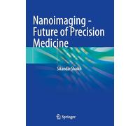 Nanoimaging - Future of Precision Medicine