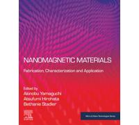 Nanomagnetic Materials: Fabrication, Characterization and Application (Micro and Nano Technologies)