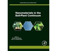Nanomaterials in the Soil-Plant Continuum (Nanomaterial-Plant Interactions)