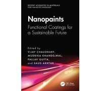Nanopaints: Functional Coatings for a Sustainable Future (Recent Advances in Materials for Nanotechnology)