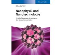 Nanophysik und Nanotechnologie : Eine Einfuhrung in die Konzepte der Nanowissenschaft