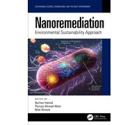 Nanoremediation : Environmental Sustainability Approach