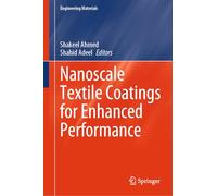 Nanoscale Textile Coatings for Enhanced Performance (Engineering Materials)