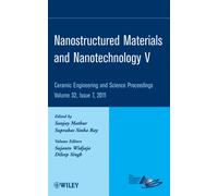 Nanostructured Materials and Nanotechnology V, Volume 32, Issue 7