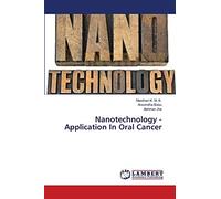 Nanotechnology -Application In Oral Cancer