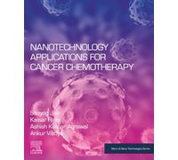 Nanotechnology Applications for Cancer Chemotherapy (Micro and Nano Technologies)