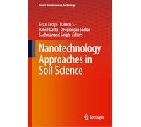 Nanotechnology Approaches in Soil Science (Smart Nanomaterials Technology)